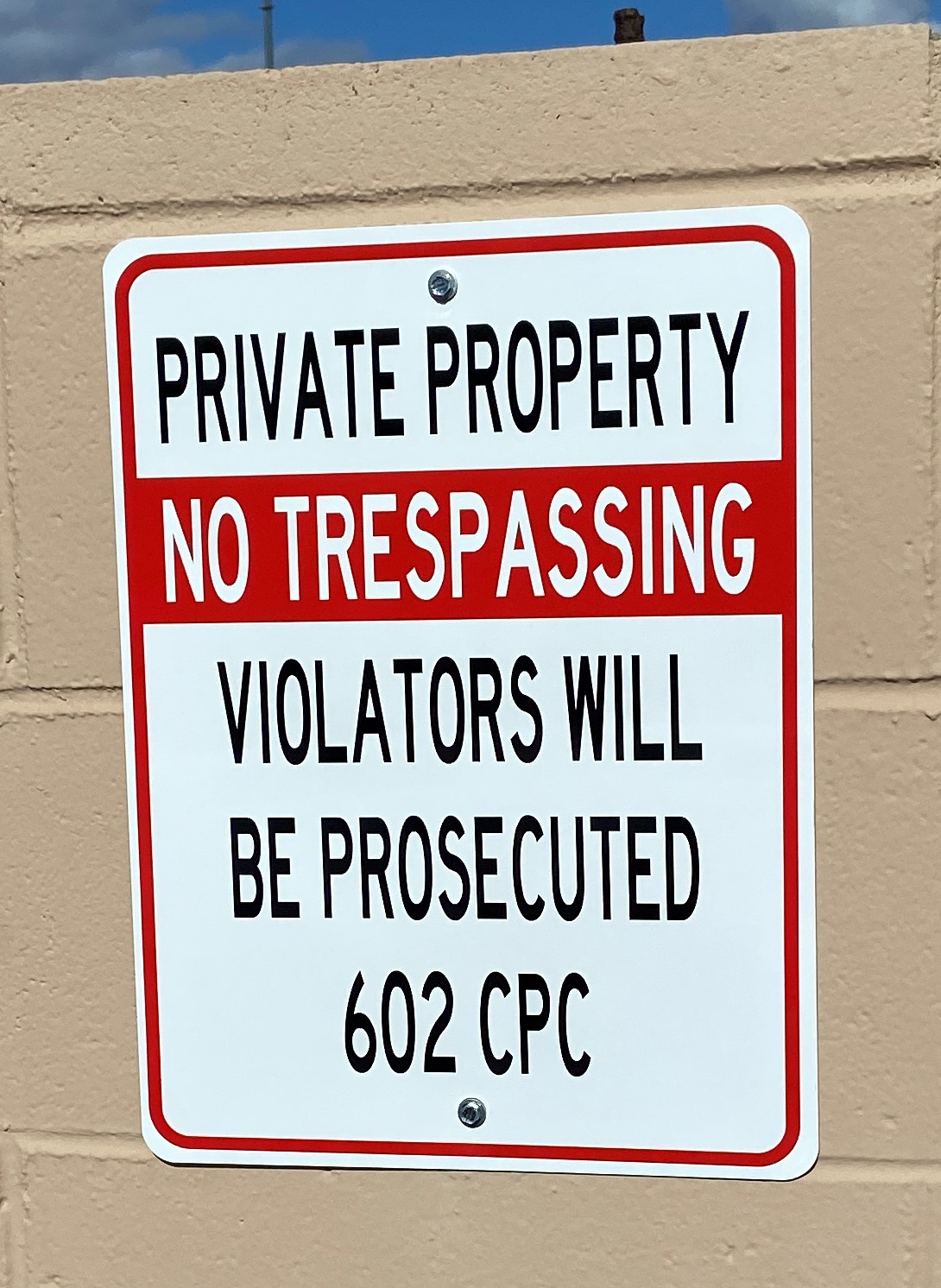Wall Mounted Private Property, No Trespassing Sign